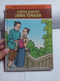 Image of CERITA RAKYAT JAWA TENGAH