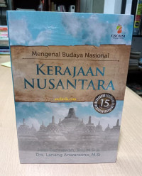 Image of KERAJAAN NUSANTARA (MENEGENAL BUDAYA NASIONAL)