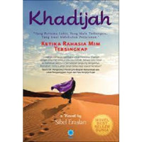 Image of KHADIJAH KETIKA RAHASIA TERSINGKAP