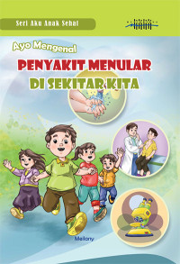 Image of PENYAKIT MENULAR DI SEKITAR KITA