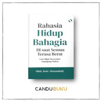 Image of RAHASIA HIDUP BAHAGIA disaat semua terasa berat